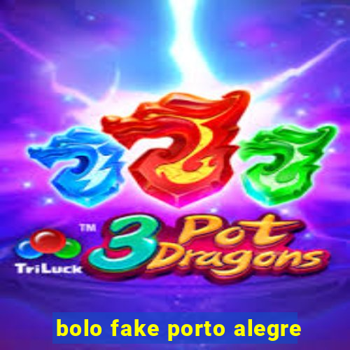 bolo fake porto alegre